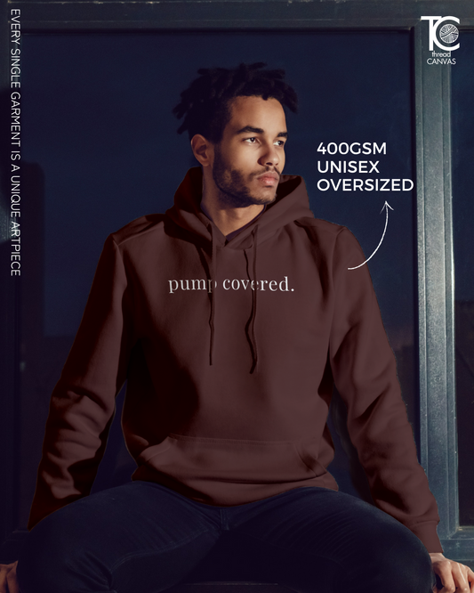 PUMP COVERED | PREMIUM HOODIE