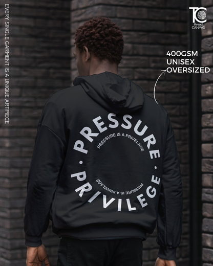 PRESSURE is a PRIVILEGE | CBUM | PREMIUM OVERSIZED FITNESS HOODIE